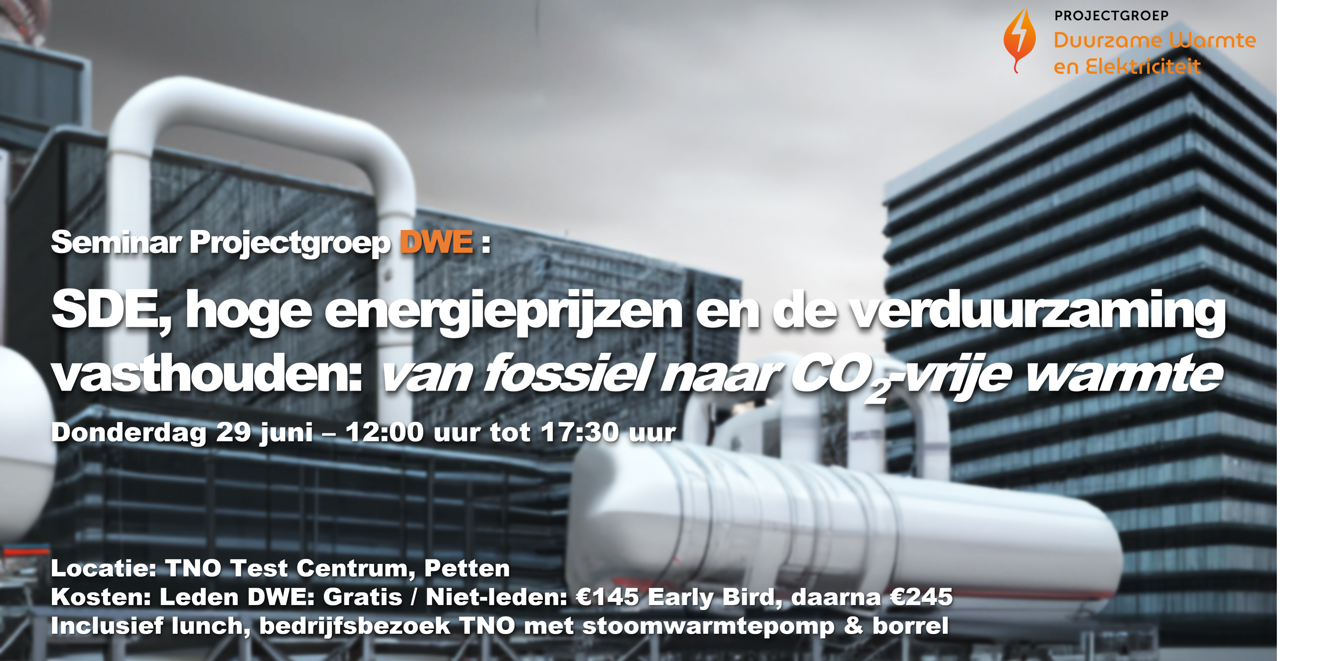 Seminar DWE: SDE, hoge energieprijzen en de verduurzaming vasthouden